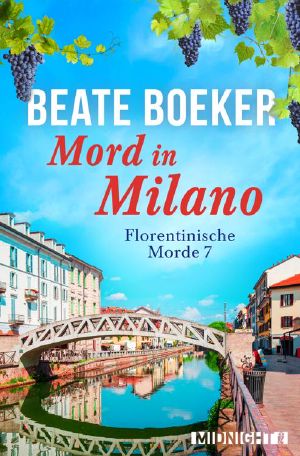 [Florentinische Morde 07] • Mord in Milano
